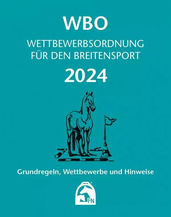 FNverlag Wettbewerbsordnung Breitensport 2024 FNverlag Wettbewerbsordnung Breitensport 2024