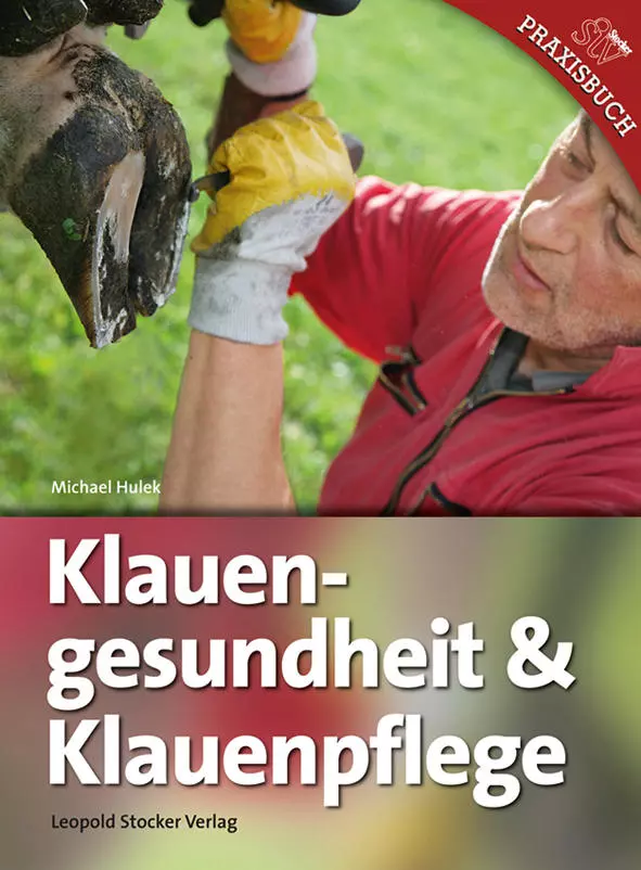 Klauengesundheit & Klauenpflege Klauengesundheit & Klauenpflege