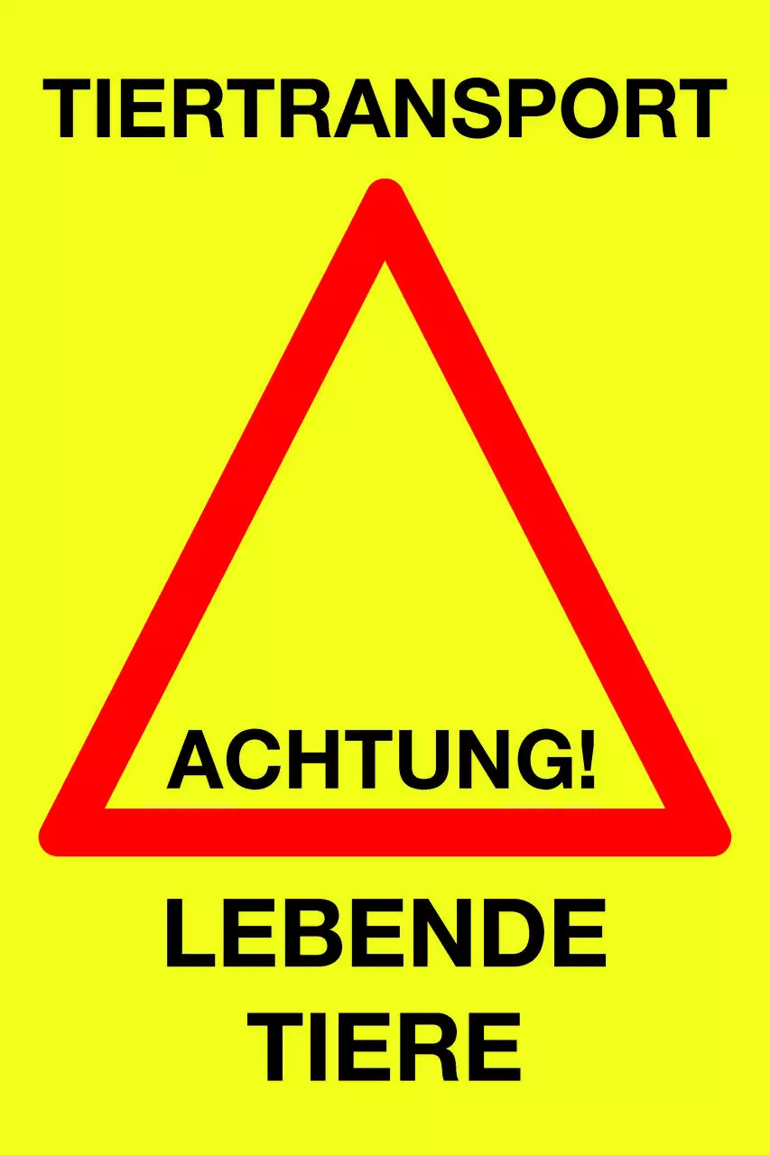 WAHL-Hausmarke Hinweisschild "Lebender Tiertransport" WAHL-Hausmarke Hinweisschild "Lebender Tiertransport"