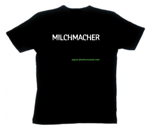T-Shirt &quot;Milchmacher&quot;